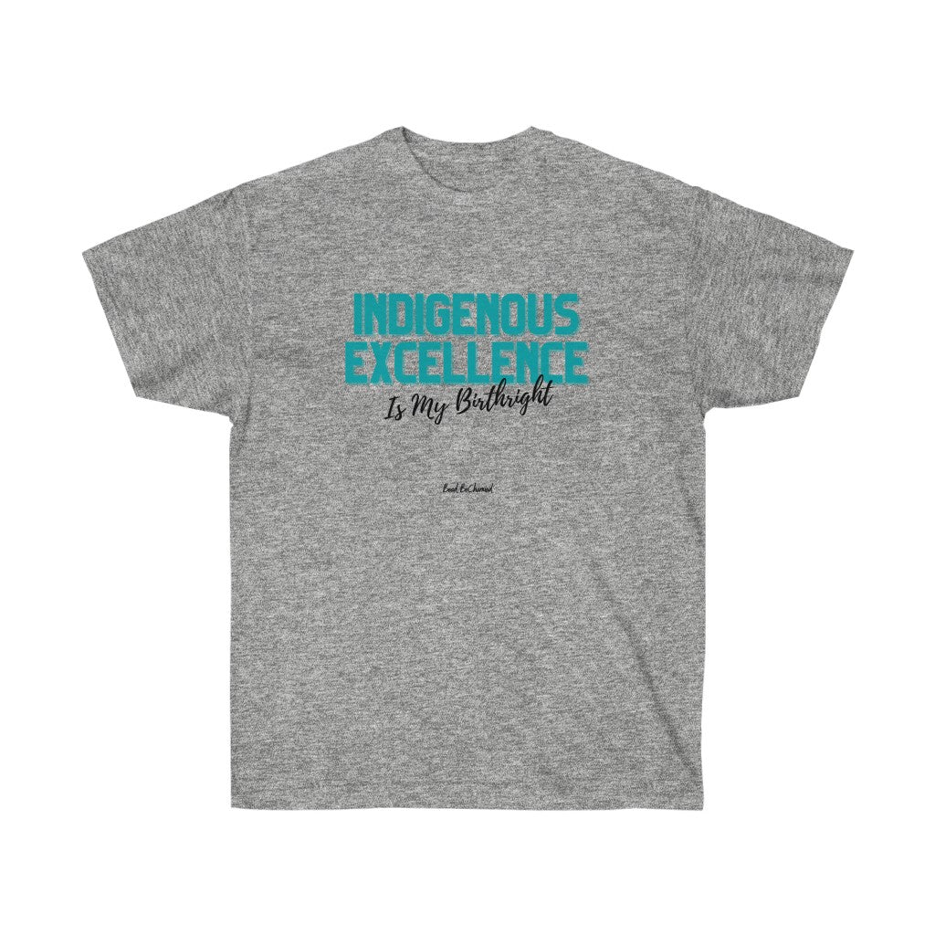 T-Shirts, 'Indigenous Excellence'- Unisex Cotton Tee